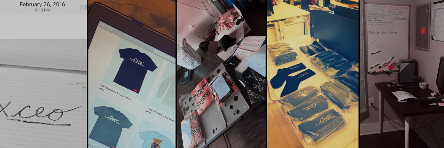 Collage showcasing The CEO. Apparel’s early days original 2016 sketch, first website mockups, home-based packaging setup, stacked product inventory, and whiteboard plans for brand relaunch.
