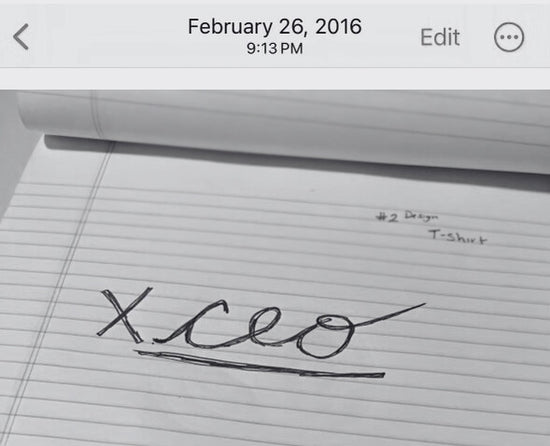Original hand-drawn CEO. Apparel logo sketched on lined paper with a timestamp from February 26, 2016, marking the brand’s early design concept.
